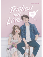 TRICKED INTO LOVE หลอกยังไงให้รัก + เล่ม SPECIAL EDITION