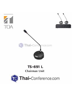 TOA TS-691-L Chairman Unit microphone ไมค์ประชุม ชุดประชุม ไมค์ห้องประชุม ไมค์ conference