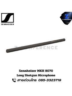 SENNHEISER MKH 8070, Long Shotgun Microphone, senhierser, microphone, mic, ไมค์, ไมค์โครโฟน,