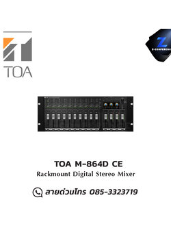 TOA M-864D CE Rackmount Digital Stereo Mixer มิกเซอร์ , mixer , มิกเครื่องเสียง , มิกเซอร์ดิจิตอล , มิ๊กดิจิตอล