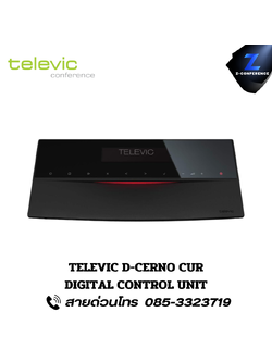 TELEVIC D-CERNO CUR DIGITAL CONTROL UNIT ไมค์ประชุม ชุดประชุม ไมค์ห้องประชุม ไมค์ conference