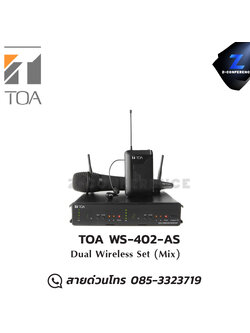 TOA WS-402-AS ไมโครโฟน Dual Wireless Set (Mix) microphone, mic, ไมค์, ไมโครโฟน, ไมค์ลอย, ไมค์โครโฟนไร้สาย, ไมค์ร้องเพลง , ไมโครโฟนไร้สาย