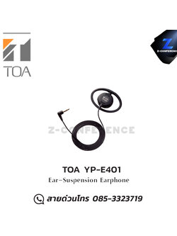 TOA YP-E401 Ear-Suspension Earphone ชุดทัวร์ไกด์ , tour guide , wireless guide , ชุดบรรยายไร้สาย