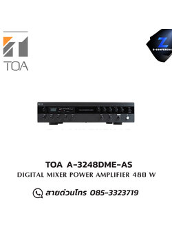 TOA A-3248DME-AS มิกเซอร์แอมป์ มิกเซอร์ , mixer , มิกเครื่องเสียง , มิกเซอร์ดิจิตอล , มิ๊กดิจิตอล , แอมป์ , amplifier, power amp, power amplifier