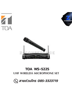 TOA WS-5225 ไมโครโฟนไร้สาย Wireless microphone, mic, ไมค์, ไมโครโฟน, ไมค์ลอย, ไมค์โครโฟนไร้สาย, ไมค์ร้องเพลง , ไมโครโฟนไร้สาย