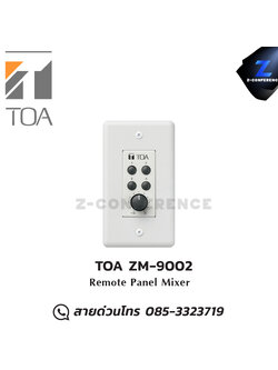 TOA ZM-9002 Remote Panel Mixer มิกเซอร์ , mixer , มิกเครื่องเสียง , มิกเซอร์ดิจิตอล , มิ๊กดิจิตอล