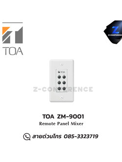 TOA ZM-9001 Remote Panel Mixer มิกเซอร์ , mixer , มิกเครื่องเสียง , มิกเซอร์ดิจิตอล , มิ๊กดิจิตอล