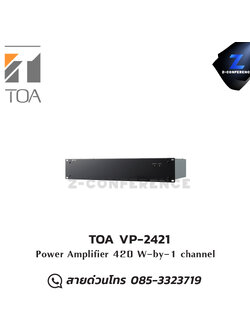 TOA VP-2421 Power Amplifier แอมป์ , amplifier, power amp, power amplifier