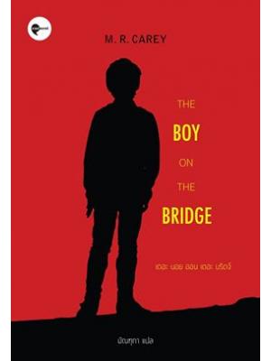 The Boy On The Bridge