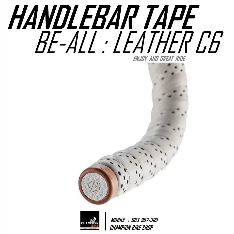ผ้าพันแฮนด์เสือหมอบ หนังสังเคราะห์ สีขาว เจาะรู BE ALL : LAETHER C6 HANDLEBAR TAPE