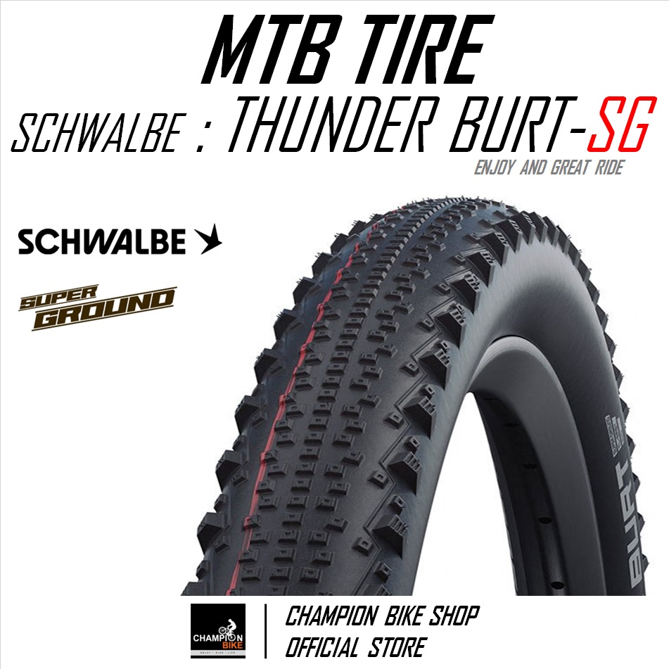 ยางเสือภูเขา27.5 ยางอีไบค์27.5 SCHWALBE : THUNDER BURT-SUPER GROUND TLE 27.5x2.10 TUBELESS MTB TIRE ขอบพับ