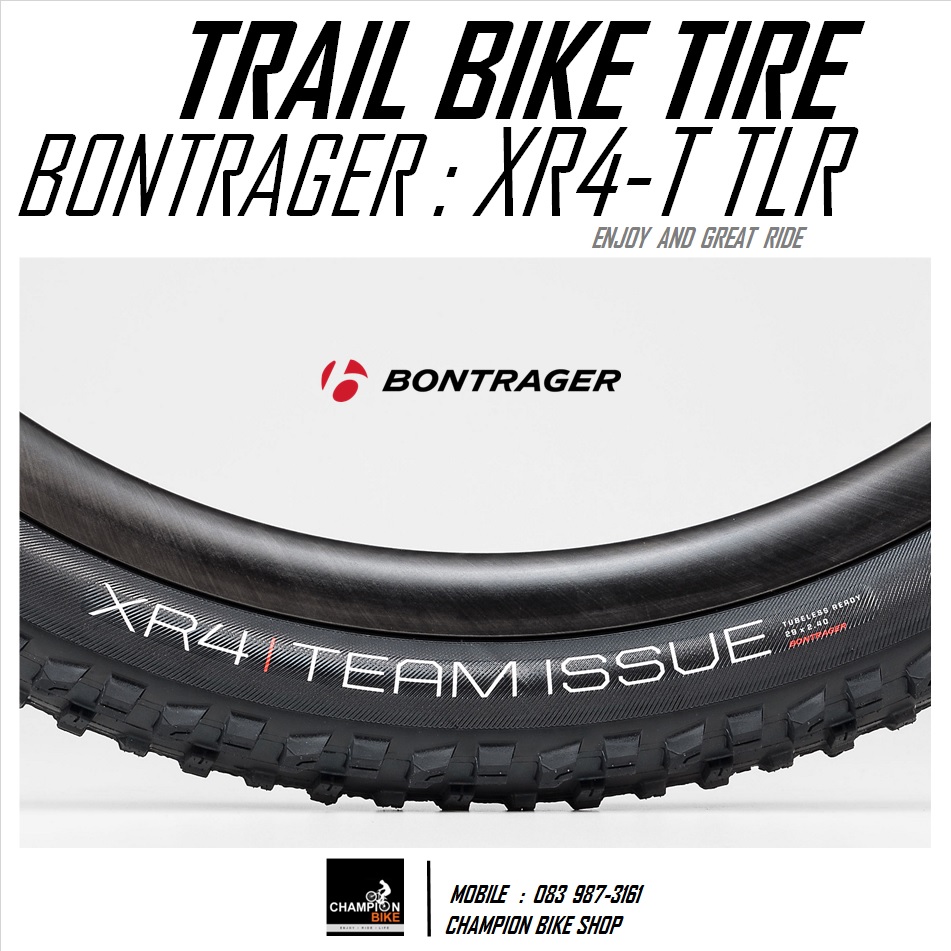 ยางเสือภูเขา BONTRAGER : XR4 29x2.40 TLR TEAM ISSUE ALL-MOUNTAIN TRAIL TIRE ขอบพับ
