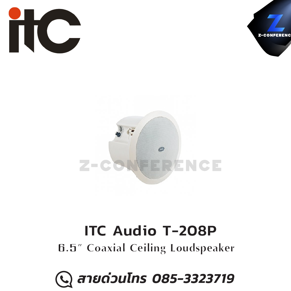 ITC Audio T-208P 6.5" Coaxial ceiling speaker , ลำโพงเพดาน , ลำโพงฝังฝ้า , ลำโพงติดเพดาน