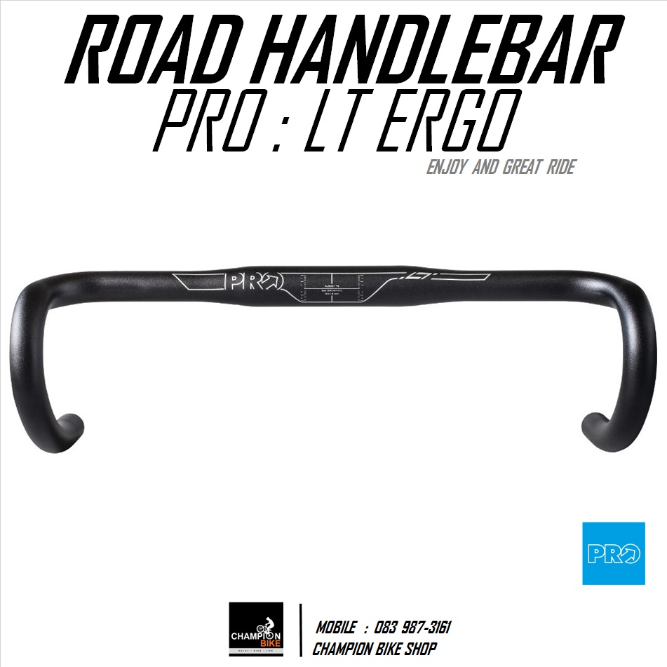 แฮนด์เสือหมอบทรงแอโร่ PRO : LT ERGO AERO ROAD HANDLEBAR