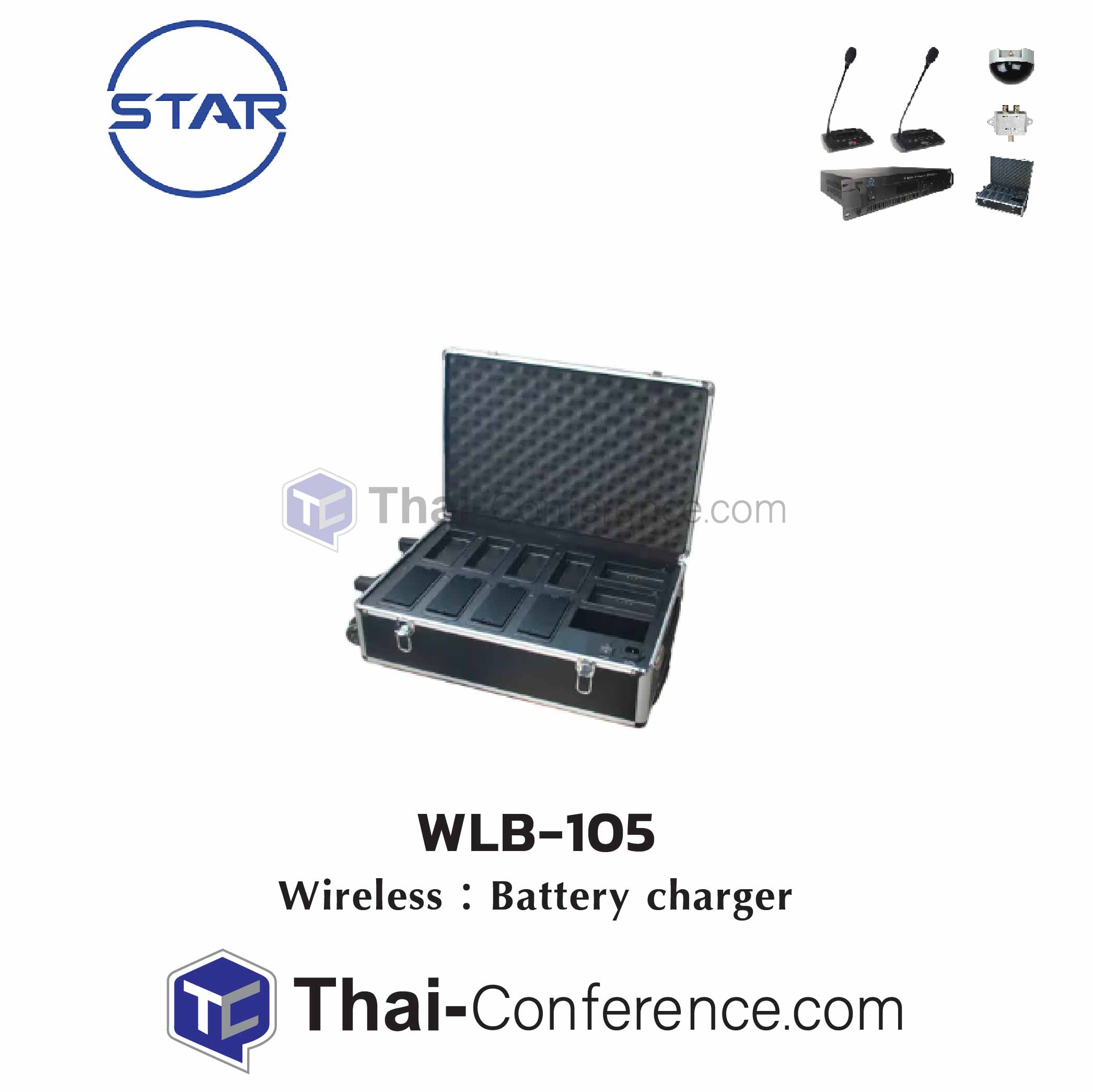 STAR WLC-105 เครื่องชาร์ตแบตเตอร์รี่ battery charger ไมค์ประชุม ชุดประชุม ไมค์ห้องประชุม ไมค์ประชุมไร้สาย ชุดประชุมไร้สาย microphone conference