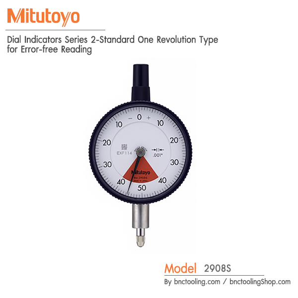 Mitutoyo,Dial Indicators Series 2-Standard One Revolution Type for Error-free Reading,2908S