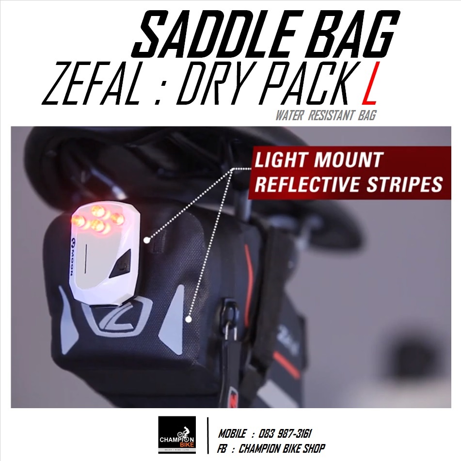กระเป๋าใต้อาน ZEFAL : DRY PACK " L " SADDLE BAG
