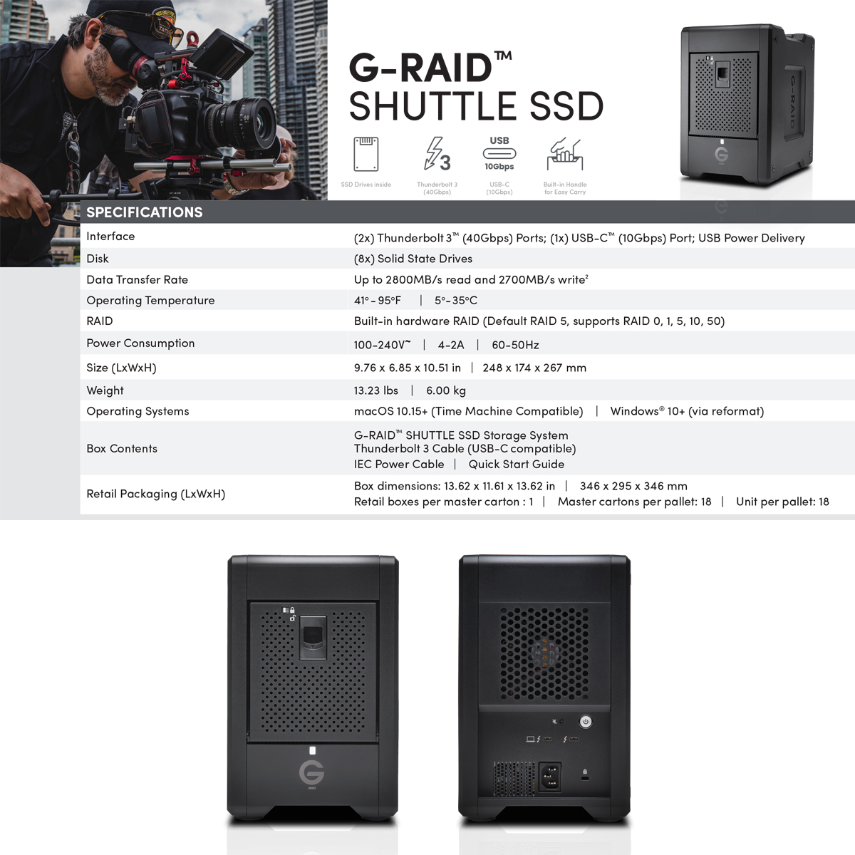 G-RAID SHUTTLE SSD 8TB ,16TB, 32TB (SDPS24H) Transportable, 8-bay External Solid State Drive; Thunderbolt 3 and USB-C; hardware RAID; up to 2800MB/s read SanDisk Professional
