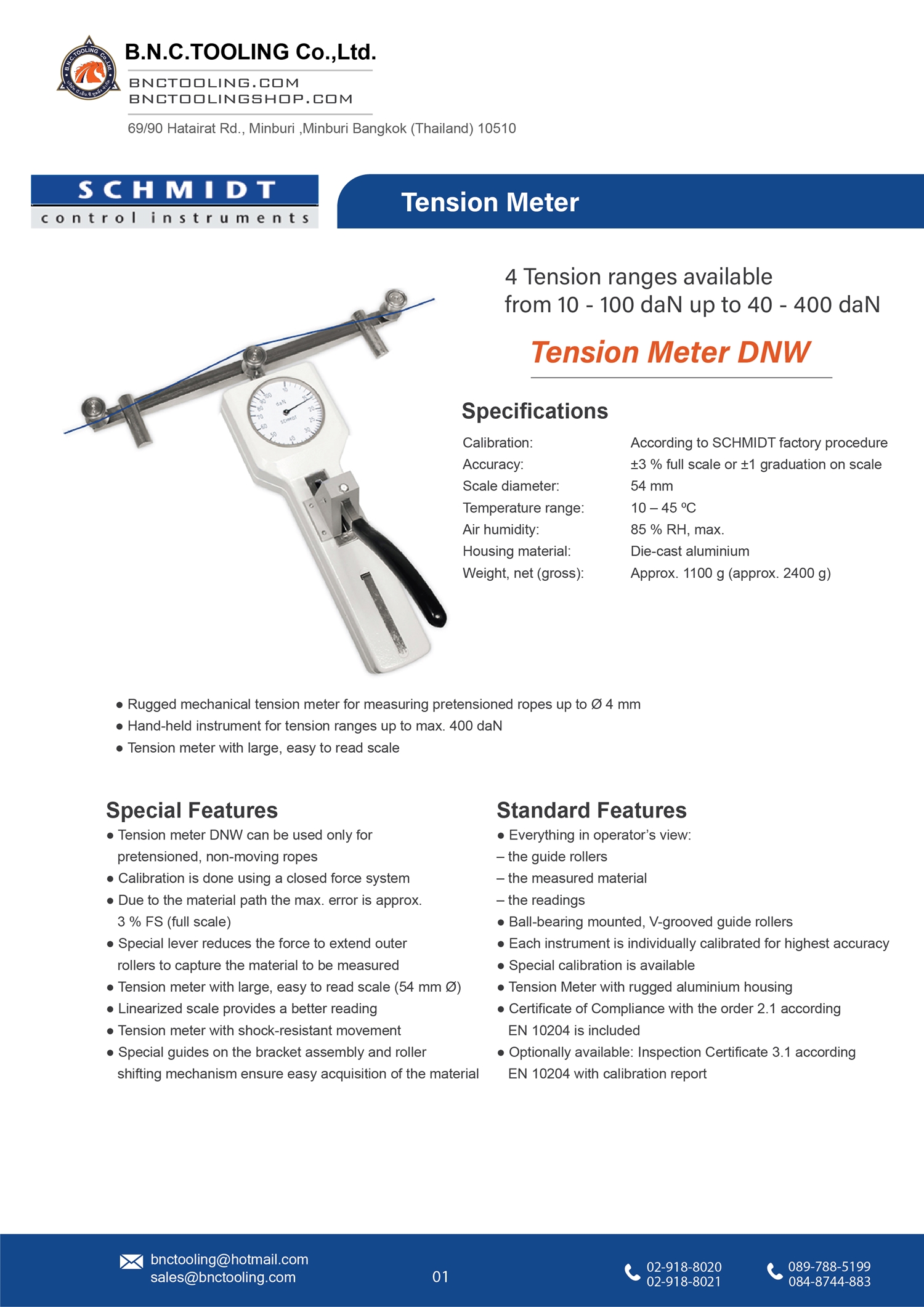 SCHMIDT,4 Tension ranges available from 10-100daN up to 40-400daN,DNW