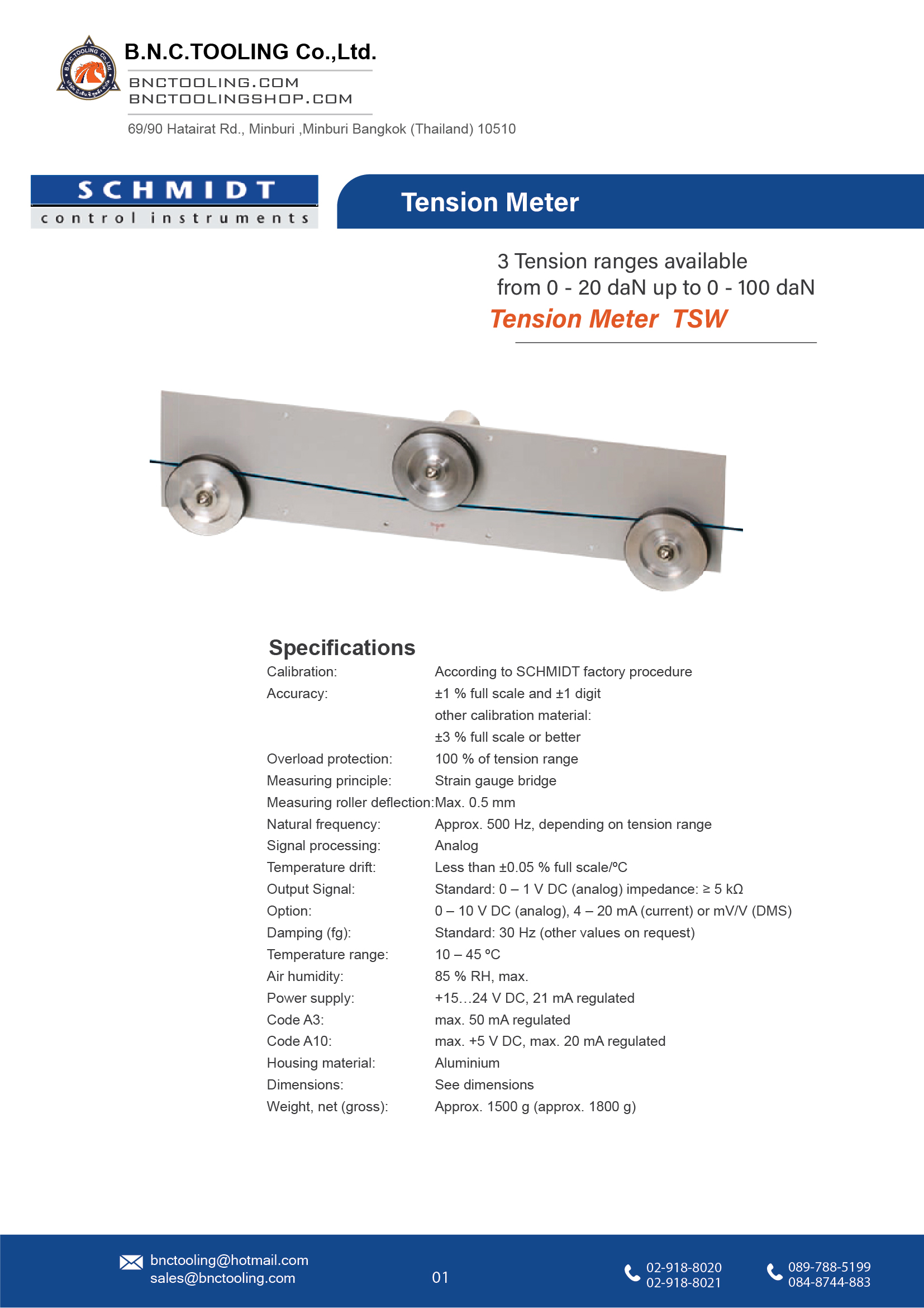 SCHMIDT,3 Tension ranges available from 0 - 20 daN up to 0 - 100 daN,TSW