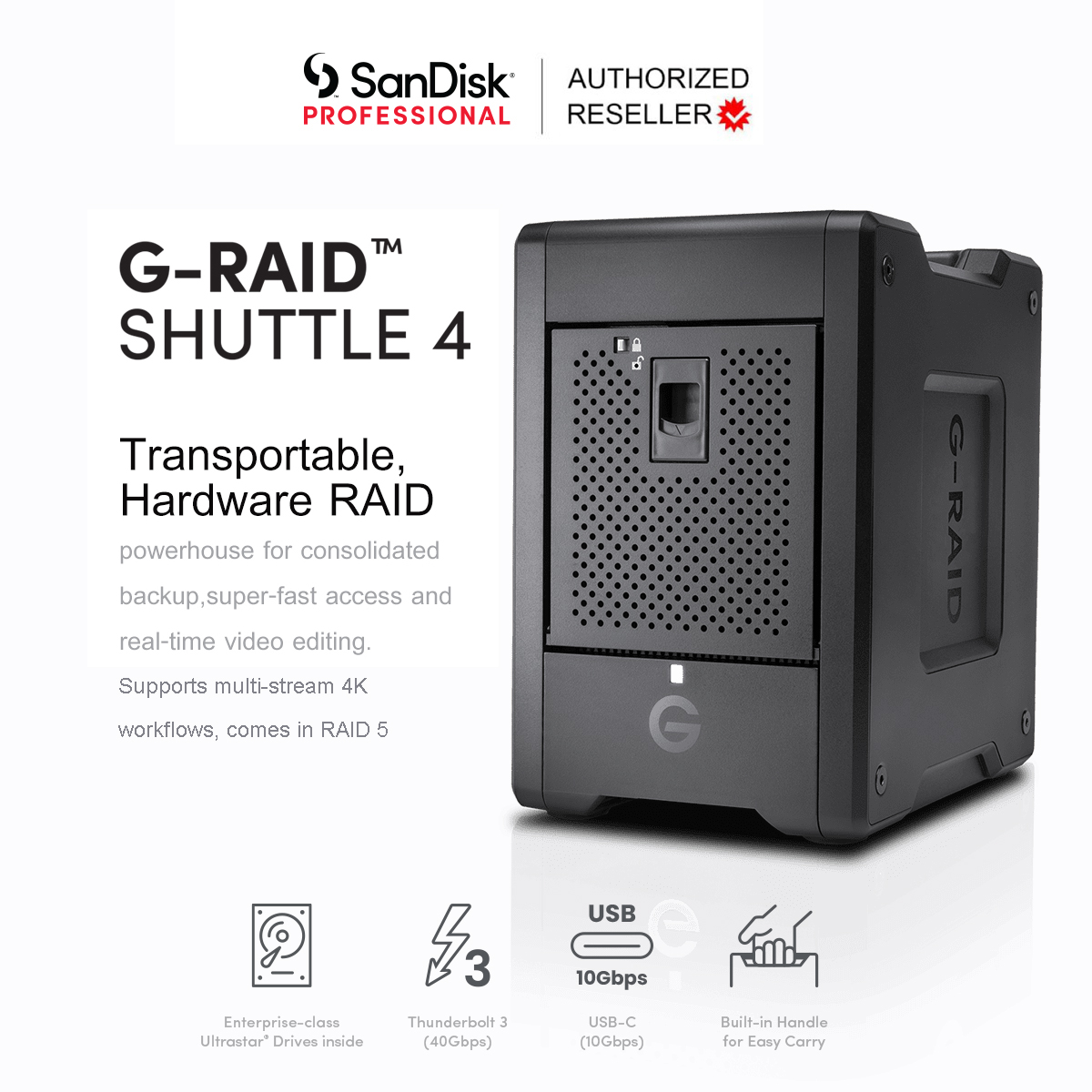 G-RAID SHUTTLE 4 (SDPH34H) Enterprise-class 4-bay External Hard Drive; Thunderbolt3 and USB-C; hardware RAID; up to 1000MB/s read SanDisk Professional
