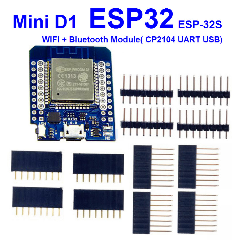 MINI D1 ESP32 ESP-32S WIFI + Bluetooth Module (CP2104 UART )