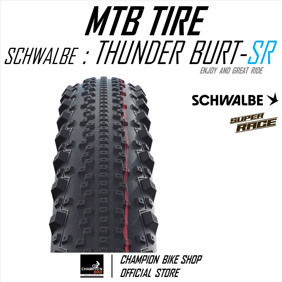 ยางเสือภูเขา29 SCHWALBE : THUNDER BURT-SUPER RACE TLE 29x2.10 / 29x2.25 TUBELESS MTB TIRE ขอบพับ