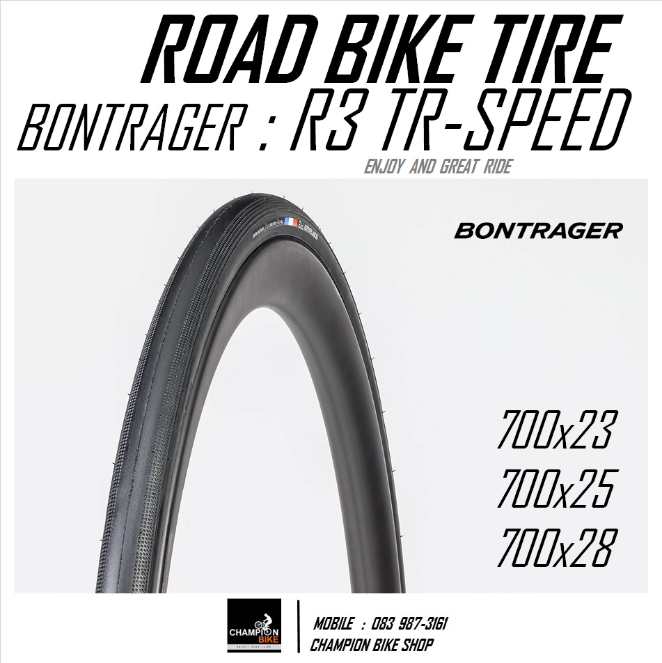 ยางเสือหมอบ BONTRAGER : R3 TR-SPEED HCL ROAD BIKE TIRE