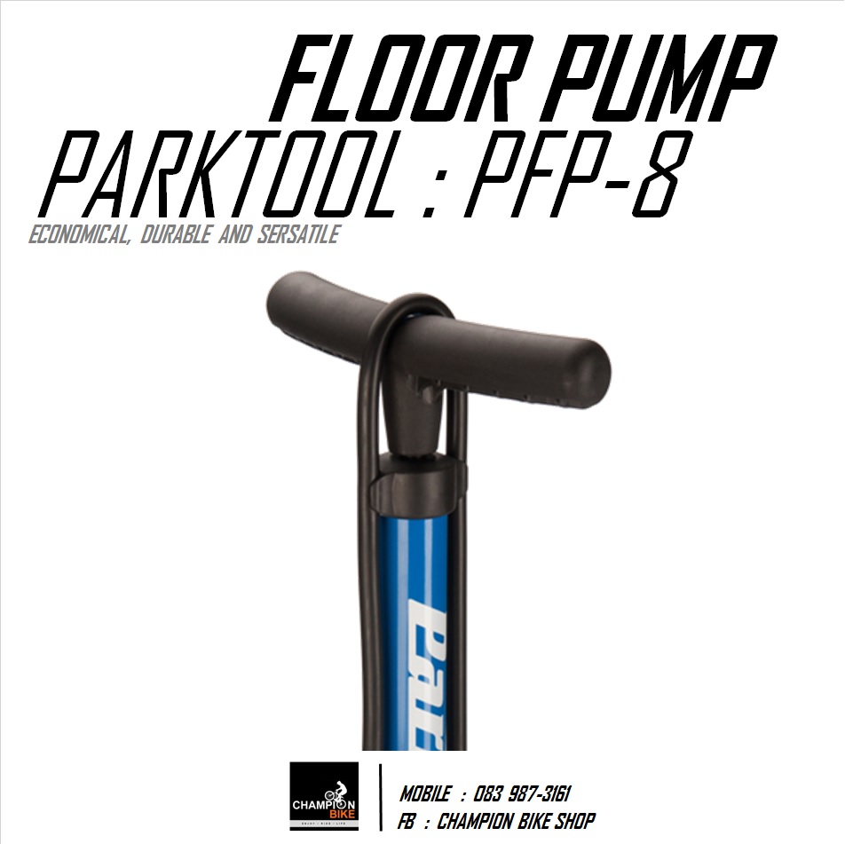 สูบลมจักรยานแบบตั้งพื้น PARKTOOL : PFP-8 FLOOR PUMP
