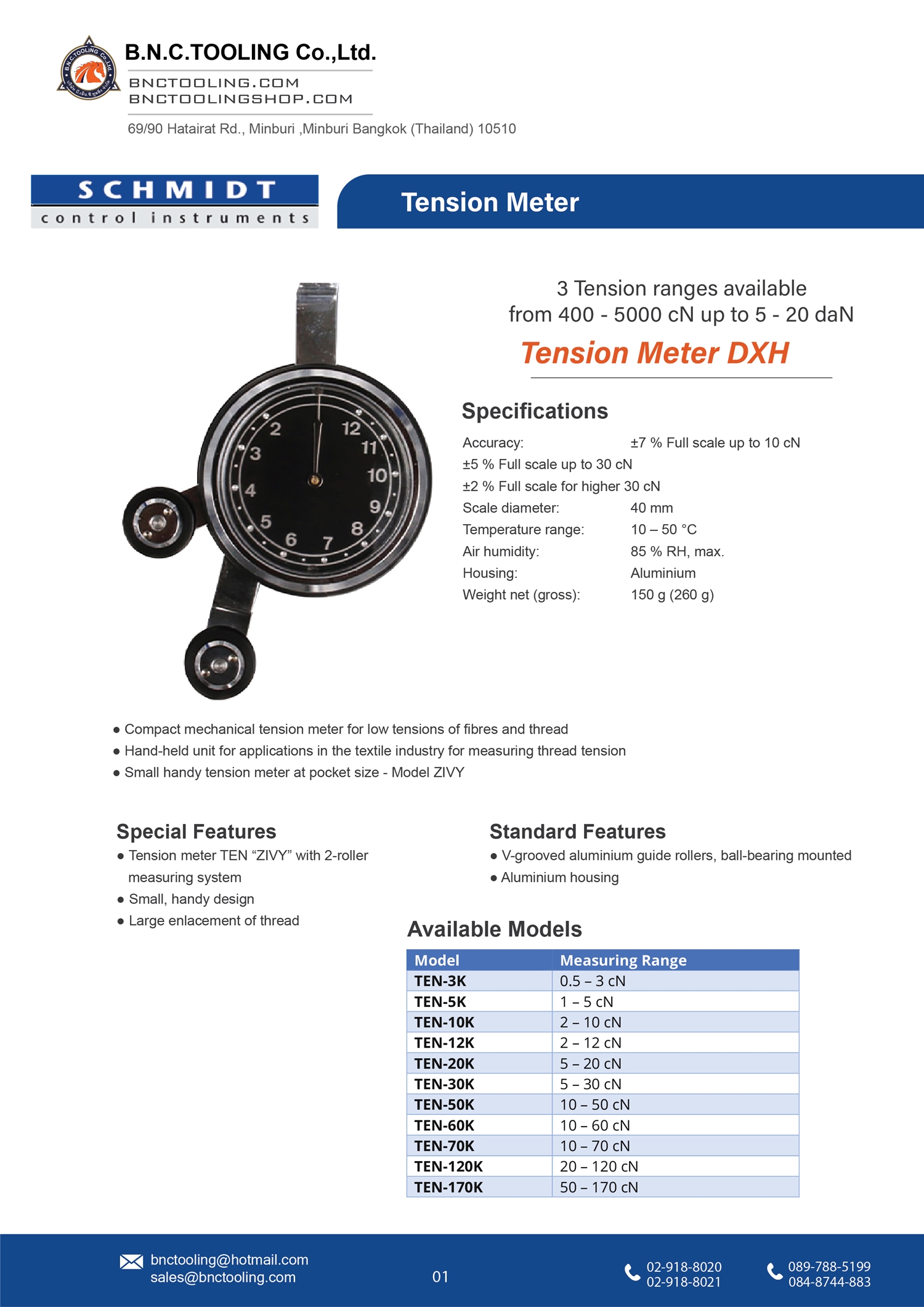 SCHMIDT,11 tension ranges available from 0.5-3 cN up to 50-170 cN,TEN