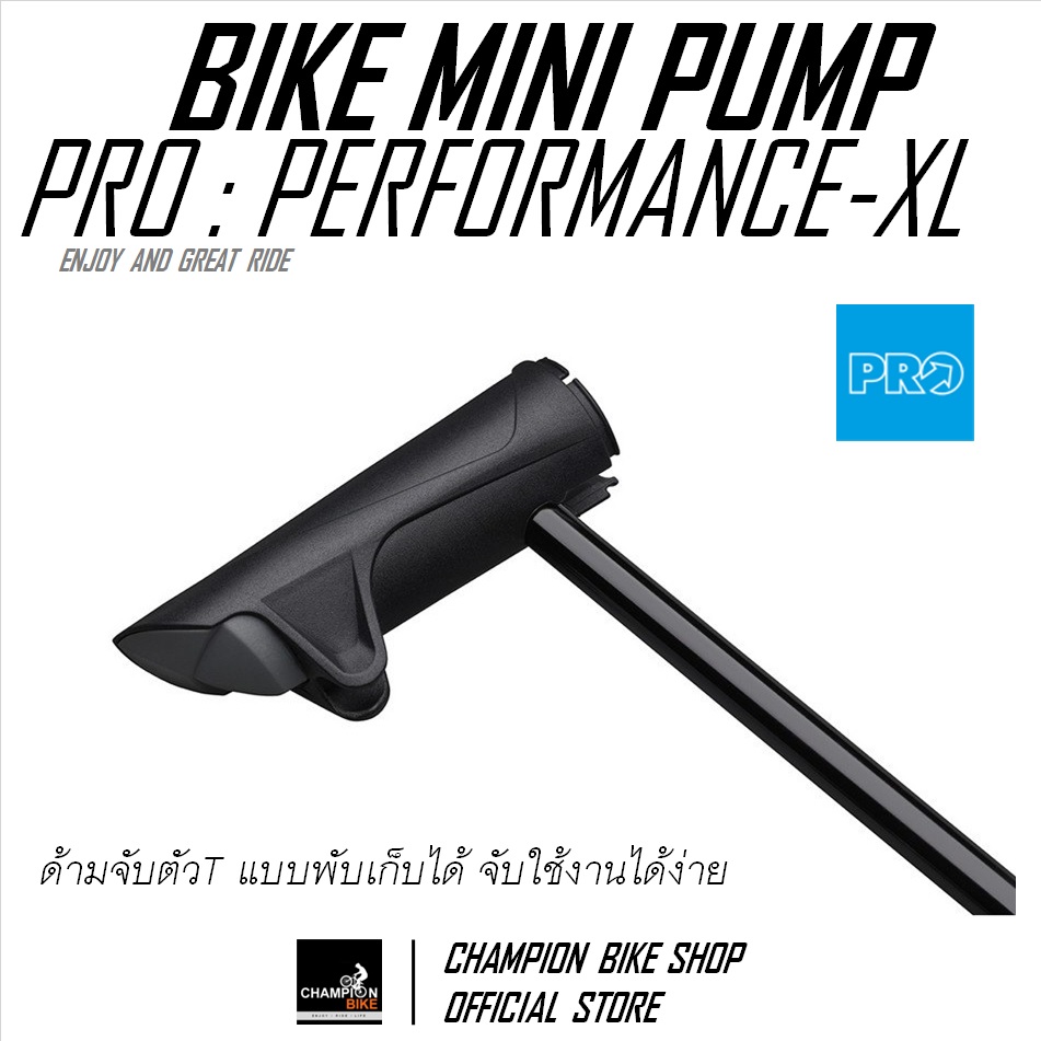 สูบลมจักรยานแบบยันพื้น มีเกจวัด PRO : PERFORMANCE-XL BIKE MINI PUMP W/GAUGE+FOOTPAD