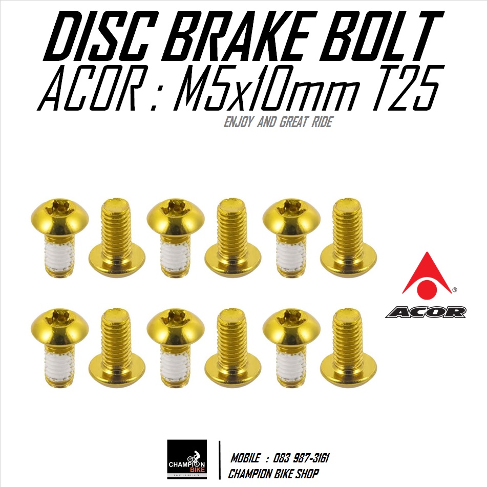 น็อตยึดใบดิส สีทอง ACOR : DISC BRAKE BOLT SET M5x10mm. T25 GOLD COLOR
