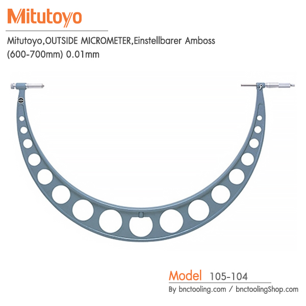 Mitutoyo,OUTSIDE MICROMETER,Einstellbarer Amboss (600-700mm),0.01mm,105-104