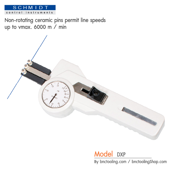 SCHMIDT,3 Tension ranges available from 10-50cN up to 20-200cN,DXP