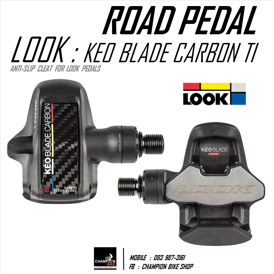 บันไดเสือหมอบ LOOK : KEO BLADE CARBON TITANIUM ROAD PEDALS