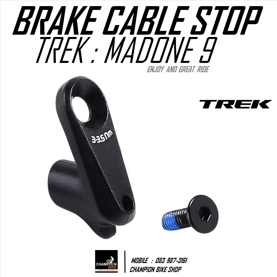 ฝาปิดตัวพักสายเบรคหลัง TREK MADONE 9 MADONE SL : BRAKE CABLE STOP (for Frame size 54-62cm)