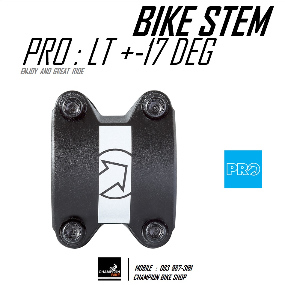 คอแฮนด์จักรยาน สเต็ม+-17องศา PRO LT BIKE STEM +-17 Deg. สีดำด้าน