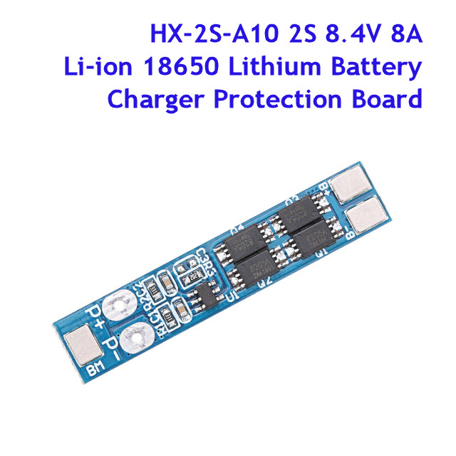 8A 2S โมดูลป้องกัน แบตเตอรี่ลิเธียม 2 เซล 7.4V 8.4V max 8A HX-2S-A10