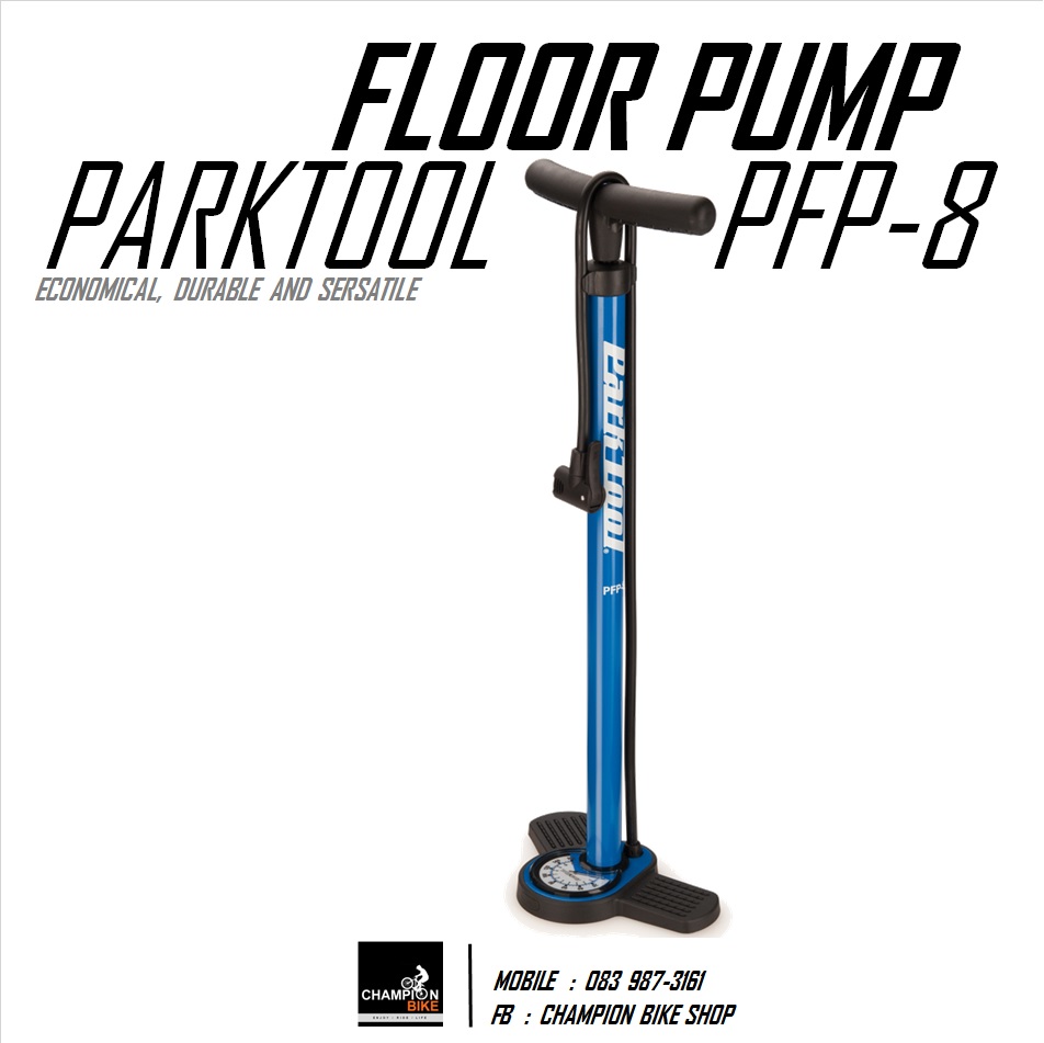 สูบลมจักรยานแบบตั้งพื้น PARKTOOL : PFP-8 FLOOR PUMP