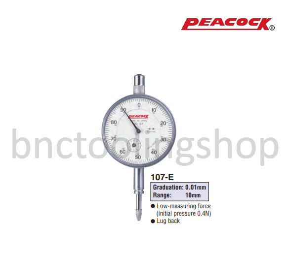 ไดอัลเกจขนาด 10มิล ความละเอียด 0.01มิล,Standard Dial Gauges Range 10mm Graduation 0.01mm,Peacock,107-E
