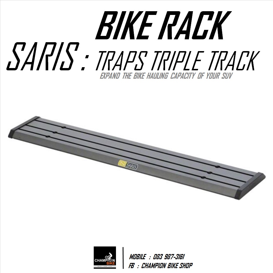 แร็คยึดจักรยานในรถยนต์ SARIS RACK : TRAPS TRIPLE TRACK BIKE RACK