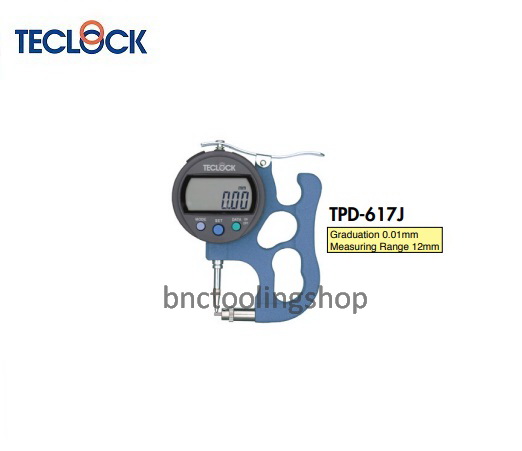 ไดอัลเกจวัดความหนา ขนาด 12มิล ความละเอียด 0.01มิล,Dial Thickness Gauge Range 12mm Graduation 0.01mm,TECLOCK,TPD-617J