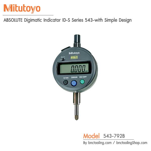Mitutoyo,ABSOLUTE Digimatic Indicator ID-S Series 543-with Simple Design,543-792B