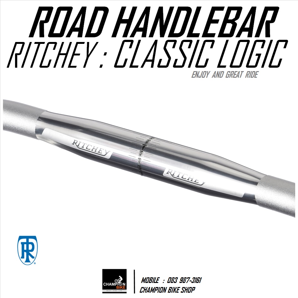 แฮนด์เสือหมอบสีเงิน RITCHEY : CLASSIC LOGIC CURVE ROAD HANDLEBAR 31.8 / 40cm. / สีเงิน