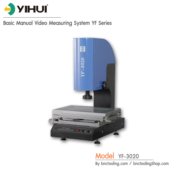 YIHUI,Basic Manual Video Measuring System YF Series,YF-3020