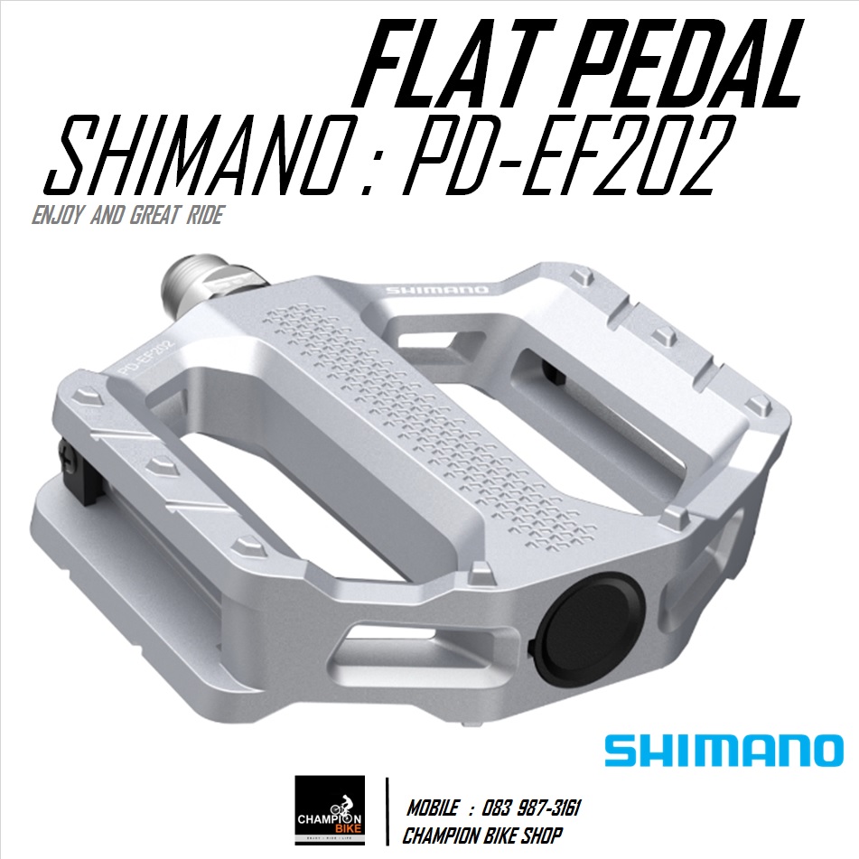 บันไดทัวร์ริ่ง บันไดซิตี้ไบค์ บันไดไฮบริดไบค์ SHIMANO : PD-EF202 TOURING TRAKKING CITY MTB FLAT PEDALS สีเงิน