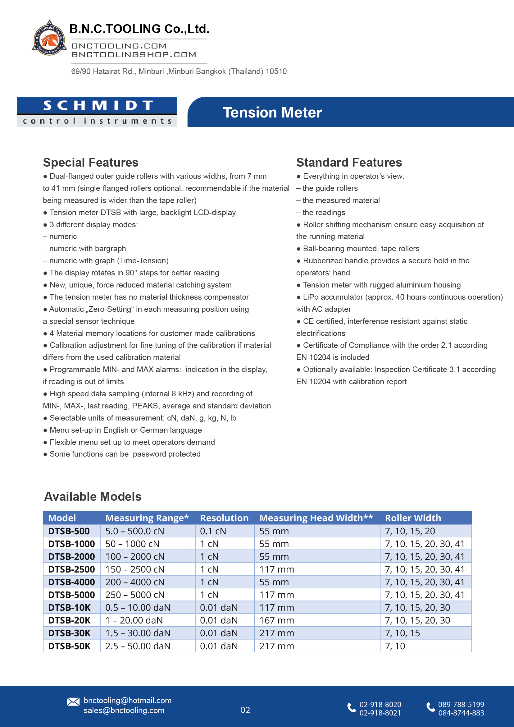 SCHMIDT,10 Tension ranges availablefrom 5.0-500 cN up to 2.5-50daN,DTSB