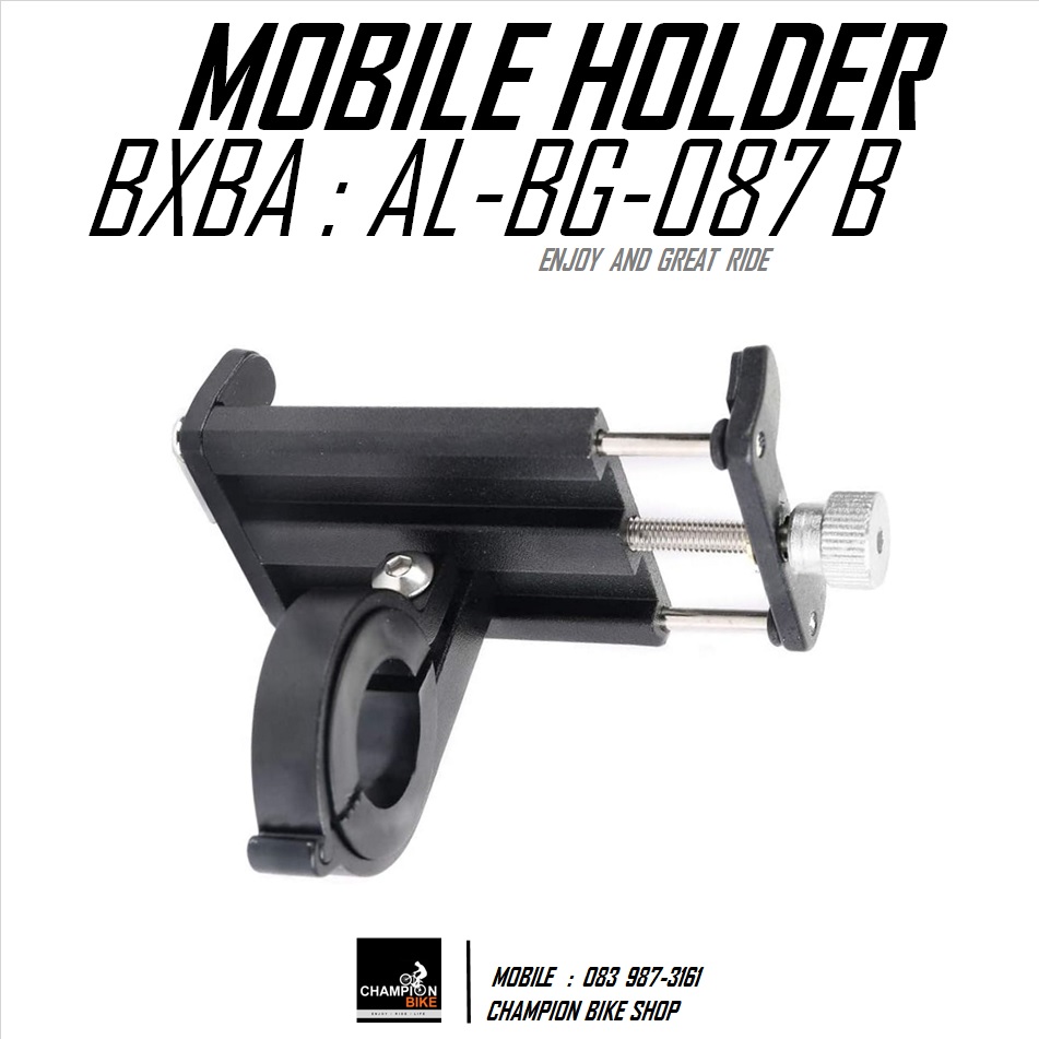 ที่จับมือถือสมาร์ทโฟน ติดที่แฮนด์จักรยาน BXBA : AL-BG-087B MOBILE HOLDER (สำหรับแฮนด์ขนาด 22-31.8mm)