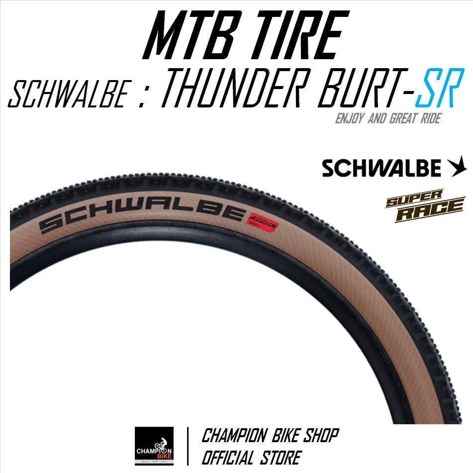 ยางเสือภูเขา29 SCHWALBE : THUNDER BURT-SUPER RACE TLE 29x2.10 / 29x2.25 TUBELESS MTB TIRE ขอบพับ