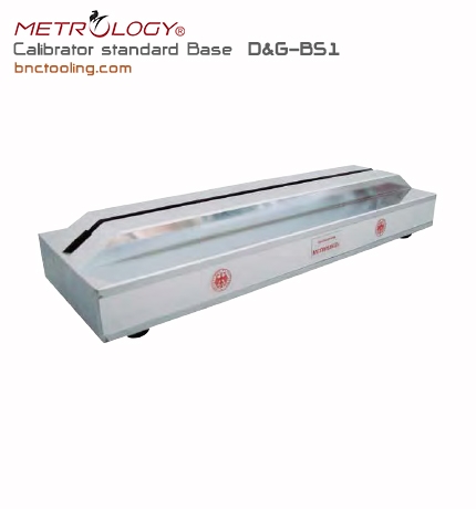 METROLOGY,Calibrator standard Base,D&G-BS1